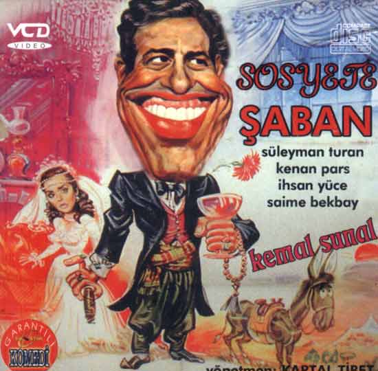 Sosyete Saban<br />Kemal Sunal